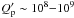 \hbox{$Q^{\prime}_{\rm p} \sim 10^{8}{-}10^{9}$}