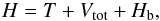 \begin{equation} H=T+V_{\rm{tot}}+H_{\rm{b}}\label{eq:Htot}, \end{equation}