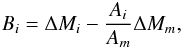 \begin{eqnarray} B_i=\Delta M_i - { A_i \over A_m }\Delta M_m , \label{eq:bendel} \end{eqnarray}