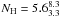 \hbox{$N_{\rm H}=5.6^{8.3}_{3.3}$}