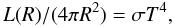Mathematical equation: \begin{equation} \label{eq_radius_co5bold} {L(R)}/(4\pi R^2)=\sigma T^4, \end{equation}