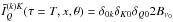 \hbox{$\tilde I^{(k)K}_Q(\tau=T,x, \theta)=\delta_{0k}\delta_{K0}\delta_{Q0}2B_{\nu_0}$}