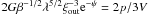 \appendix \setcounter{section}{1} \hbox{$2 G \beta^{-1/2} \lambda^{5/2} \xi_{\rm out}^{-3} {\rm e}^{-\psi} = 2p/3V$}