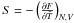 \appendix \setcounter{section}{2} \hbox{$S = -\left(\frac{\partial F}{\partial {\bar T}}\right)_{N,V}$}