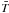 \appendix \setcounter{section}{2} \hbox{${\bar T}$}