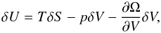 \appendix \setcounter{section}{2} \begin{equation} \label{eqb11} \delta U = T \delta S - p \delta V - { \partial \Omega \over \partial V} \delta V , \end{equation}