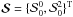 \hbox{${\bm {\mathcal S}}= \{{\mathcal S}^{0}_{0},{\mathcal S}^{2}_{0}\}^{\rm T}$}