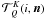 \hbox{${\mathcal T}^{K}_{Q}(i,{\bm n})$}