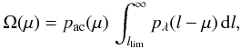 \begin{equation} \Omega(\mu)= p_\mathrm{ac}(\mu)\, \int_{l_\mathrm{lim}}^\infty p_\lambda(l-\mu)\,\dd l ,\label{eq:omega_mu} \end{equation}