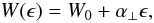 Mathematical equation: \begin{equation} W(\epsilon)=W_{0}+\alpha_{\perp}\epsilon, \label{eq:w_eps} \end{equation}