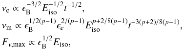 \begin{eqnarray} && \nu_{\rm c} \propto \epsilon_{\rm B}^{-3/2} E_{\rm{iso}}^{-1/2} t^{-1/2}, \nonumber \\ && \nu_{\rm m} \propto \epsilon_{\rm B}^{1/{2(p-1)}} \epsilon_e^{2/(p-1)} E_{\rm{iso}}^{p+2/{8(p-1)}} t^{-3(p+2)/{8(p-1)}}, \nonumber \\ && F_{\nu,{\rm max}} \propto \epsilon_{\rm B}^{1/2} E_{\rm{iso}}, \label{sarieq2} \end{eqnarray}