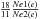 \hbox{$\frac{18}{11}\frac{Ne1(e)}{Ne2(e)}$}
