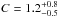 \hbox{$C=1.2_{-0.5}^{+0.8}$}