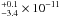 \hbox{$^{+0.1}_{-3.4} \times 10 ^{-11}$}