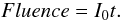 Mathematical equation: \begin{equation} {Fluence} = {I_0 t}. \label{UV_dose} \end{equation}