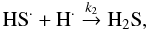 Mathematical equation: \begin{equation} {\rm HS}^{\cdot} + {\rm H}^{\cdot} \stackrel{k_2}{\rightarrow} {\rm H}_2{\rm S}, \label{reaction_k2} \end{equation}