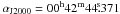 Mathematical equation: \hbox{$\alpha_{\rm J2000}=\rm 00^{h} 42^{m} 44\fs371$}