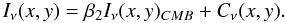 Mathematical equation: \begin{equation} I_\nu(x,y) = \beta_2 I_\nu(x,y)_{CMB} + C_\nu(x,y). \end{equation}