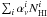 Mathematical equation: \hbox{$\sum_i \alpha^{i}_\nu N_{\rm HI}^{i}$}