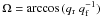 Mathematical equation: \hbox{$\Omega = \arccos\,(q_{\rm r}\ q_{\rm f}^{-1})$}