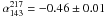 Mathematical equation: \hbox{$\alpha_{143}^{217}= -0.46 \pm 0.01$}