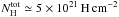 Mathematical equation: \hbox{$\NHTOT \simeq 5\times10^{21}\NHUNIT$}