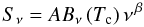 Mathematical equation: \begin{equation} S_{\nu} = A B_{\nu}\left( T_{\rm c} \right) \nu^{\,\beta} \label{Eq:SED} \end{equation}