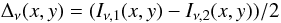 Mathematical equation: \appendix \setcounter{section}{2} \begin{equation} \Delta_\nu(x,y) = (I_{\nu,1}(x,y) - I_{\nu,2}(x,y))/2 \end{equation}
