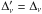 Mathematical equation: \hbox{$\Delta_\nu^{\prime} = \Delta_\nu$}