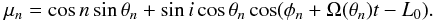 Mathematical equation: $$\mu_n = \cos n \sin\theta_n + \sin i\cos\theta_n\cos(\phi_n+\Omega(\theta_n) t - L_0).$$