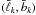 Mathematical equation: \hbox{$(\bar \ell_k,\bar b_k)$}