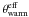 Mathematical equation: \hbox{$\theta_{\rm warm}^{\rm eff}$}