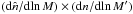 Mathematical equation: \hbox{$(\dd\hn/\dd\!\ln M)\times(\dd n/\dd\!\ln M')$}