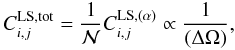 Mathematical equation: \begin{equation} C_{i,j}^{\rm LS,tot} = \frac{1}{\cN} C_{i,j}^{\rm LS,(\alpha)} \propto \frac{1}{(\Delta\Omega)} , \label{Cij-LS-tot-alpha} \end{equation}