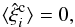 Mathematical equation: \appendix \setcounter{section}{5} \begin{equation} \lag \hxic_i \rag =0 , \label{hxi-c-2} \end{equation}