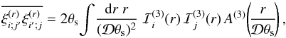 Mathematical equation: \appendix \setcounter{section}{6} \begin{equation} \overline{\xir_{i;j'} \xir_{i';j}} = 2\theta_{\rm s} \! \int\! \frac{\dd r \; r}{(\cD\theta_{\rm s})^2} \; \cI_i^{(3)}(r) \, \cI_j^{(3)}(r) \, A^{(3)}\!\left(\!\frac{r}{\cD\theta_{\rm s}}\!\right) , \label{Kij-3} \end{equation}