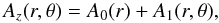 Mathematical equation: \begin{equation} A_z(r,\theta)=A_0(r)+A_1(r,\theta) , \label{poloidal0} \end{equation}