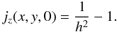 Mathematical equation: \begin{equation} j_z(x,y,0)=\frac{1}{h^2}-1. \label{ini_jz} \end{equation}