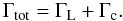 Mathematical equation: \appendix \setcounter{section}{1} \begin{equation} \label{eq:total} \Gamma_{\rm tot} = \Gamma_{\rm L} + \Gamma_{\rm c} . \end{equation}