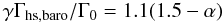 Mathematical equation: \appendix \setcounter{section}{1} \begin{equation} \label{eq:hsbaro} \gamma \Gamma_{\rm hs,baro} / \Gamma_0 = 1.1 ( 1.5 - \alpha) \end{equation}