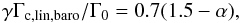 Mathematical equation: \appendix \setcounter{section}{1} \begin{equation} \label{eq:clinbaro} \gamma \Gamma_{\rm c,lin,baro} / \Gamma_0 = 0.7 (1.5 - \alpha) , \end{equation}