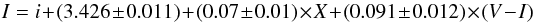 Mathematical equation: $$ I = i + (3.426\pm0.011) + (0.07\pm0.01) \times X + (0.091\pm0.012) \times (V-I)$$