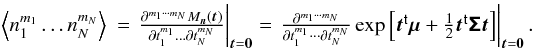 Mathematical equation: \appendix \setcounter{section}{1} \begin{eqnarray} \EV{n_1^{m_1}\ldots n_N^{m_N}} &= \left. \frac{\partial^{m_1\cdots m_N} M_{\vect{n}}(\vect{t})}{\partial t_1^{m_1}\ldots\partial t_N^{m_N}}\right|_{\vect{t}=\vect{0}} = \left. \frac{\partial^{m_1\cdots m_N}}{\partial t_1^{m_1} \cdots \partial t_N^{m_N}} \exp\left[\transposed{\vect{t}}\vect{\mu} + \frac{1}{2} \transposed{\vect{t}} \matrb{\Sigma} \vect{t} \right] \right|_{\vect{t}=\vect{0}}. \end{eqnarray}