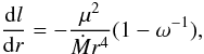 Mathematical equation: \begin{equation} \frac{{\rm d}l}{{\rm d}r}=-\frac{\mu^2}{\dot M r^4} (1-\omega^{-1}), \label{innerb} \end{equation}