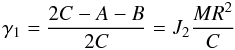 Mathematical equation: \begin{equation} \gamma_1=\frac{2C-A-B}{2C}=J_2\frac{MR^2}{C} \label{equ:gama1} \end{equation}