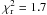 Mathematical equation: \hbox{${\chi_{\rm r}^2=1.7}$}
