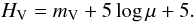 Mathematical equation: \begin{equation} H_\text{V}=m_\text{V}+5\log\mu+5. \end{equation}