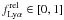 Mathematical equation: \hbox{$\frellya \in [0,1]$}