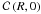 Mathematical equation: \hbox{$\mathcal{C}\left(R,0 \right)$}