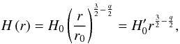 Mathematical equation: \appendix \setcounter{section}{2} \begin{equation} H\left( r \right) = \Hz \left(\frac{r}{\Rz} \right)^{\frac{3}{2} - \frac{q}{2}} = \Hp r^{\frac{3}{2} - \frac{q}{2}}, \label{dvpH} \end{equation}
